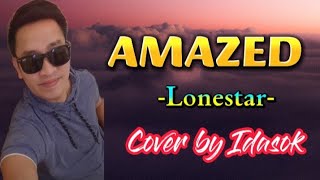 AmazedLonestar Cover song Idasok [upl. by Belinda]