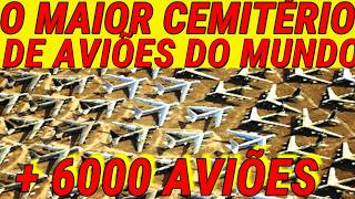 O MAIOR CEMITÉRIO DE AVIÕES DO MUNDO ESTÁ CRESCENDO [upl. by Ddot219]