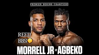 DAVID MORRELL vs AGBEKO TONIGHT SHOWTIME CHAMPIONSHIP BOXING’S FINAL EVENT…EVER 😞 👊🏿🥊 [upl. by Tohcnarf]