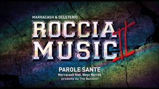 Marracash feat Noyz Narcos  Parole Sante Roccia Music 2 [upl. by Mayberry]