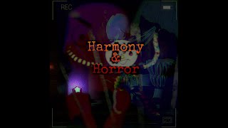 Harmony amp Horror Second Tribute I guess READ DESCRIPTION [upl. by Bixler]