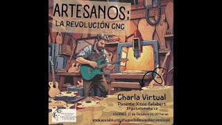 Artesanos La Revolución CNC [upl. by Gambrill]