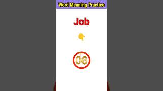 Job Meaning In Hindi  Word Meaning Practice  Daily Use Words  short Viral learnbyrajnish [upl. by Illoh]