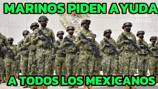 Marinos piden ayuda de todos los MEXICANOS [upl. by Coney]