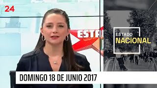 Estado Nacional  Domingo 18 de junio  24 Horas TVN Chile [upl. by Baynebridge]