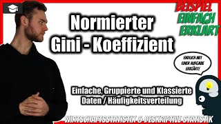 Normierter Gini Koeffizient berechnen Beispiel 📚 Einfache gruppierte und klassierte Daten [upl. by Yam874]