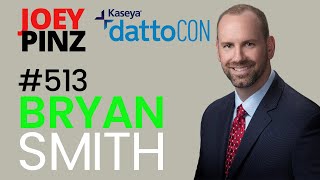 513 Bryan Smith 🏆 From Dattocon to Acquisition Bryan Smiths Journey [upl. by Anahsirk444]