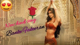 New romantic Hindi song Banke Fakeeran [upl. by Tolland20]