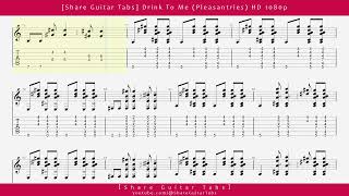 Share Guitar Tabs Drink To Me Pleasantries HD 1080p [upl. by Onailil]