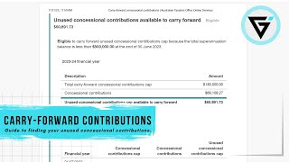 Finding your carryforward concessional contributions  Unused concessional contributions [upl. by Michaella]