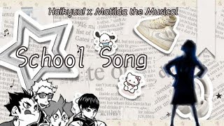 Haikyuu x Matilda the MusicalSchool songHaikyuu texts13 [upl. by Aivekal]