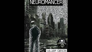 Neuromancer  Chapter 01 [upl. by Onibag]