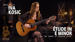 Étude in E Minor  Iva Kosic Francisco Tárrega  Ortega R200 [upl. by Delanty]