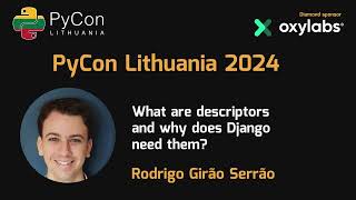 Rodrigo Girão Serrão  What are descriptors and why does Django need them [upl. by Doralyn478]