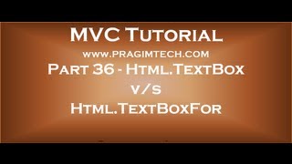 Part 36 Difference between Html TextBox and Html TextBoxFor [upl. by Ahsitak]