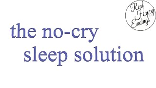 The NoCry Sleep Solution  Elizabeth Pantley Summary [upl. by Hellah]