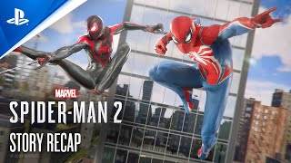 Marvel’s SpiderMan 2  The Story So Far [upl. by Nnylsaj977]