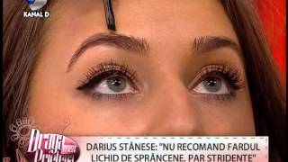 iBrows Tips Draga mea Prietena Kanal D [upl. by Hendricks]