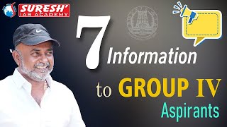 7 INFORMATIONS TO GROUPIV ASPIRANTS  Suresh IAS Academy [upl. by Tremml823]