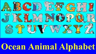 Ocean Animal Alphabet with Alphabetimals  Sea Animal Alphabet  Water Animal Alphabet  abc letters [upl. by Anoid632]