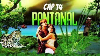 Novela Pantanal cap 14  Sinopse [upl. by Acina]