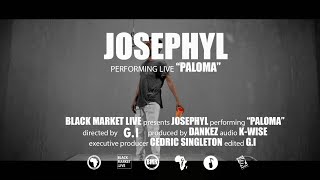 Josephyl  Paloma [upl. by Bary]