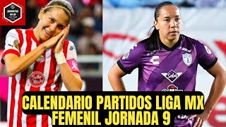 🚨PARTIDOS HORARIOS Y TELEVISORAS jornada 9 Liga mx femenil Apertura 2024  Chivas Femenil vs NECAXA [upl. by Elitnahc395]