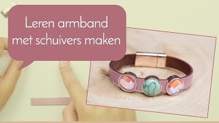 Sieraden maken met Kralenwinkel Online  Leren armband met schuivers [upl. by Oetomit612]