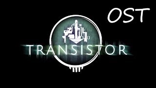 Transistor OST  Old Friends [upl. by Karyn]