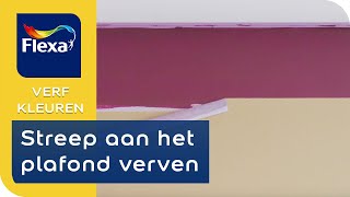 Muurdecoratie verven Hoe schilder je een streep aan het plafond  Flexa verf [upl. by Haek]