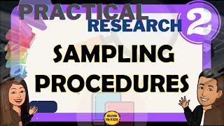 SAMPLING PROCEDURES  PRACTICAL RESEARCH 2 [upl. by Lav]