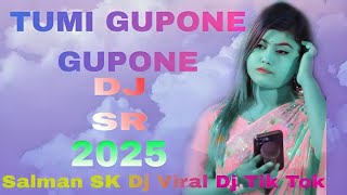 TUMI GUPONE GUPONE DJ TIK TOK SJ GAN 2025 DJ VIRAL DJ SR SALMAN SK dj SR salman sk viral dj tiktok [upl. by Abijah]