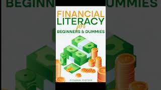 Financial Literacy for Beginners  Personal Finance Audiobook [upl. by Goodrich]