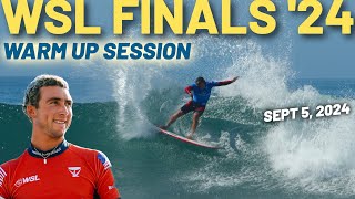 WSL Finals 2024 Trestles PreEvent Warm up Session [upl. by Nnylirehs]