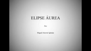 Elipse áurea [upl. by Donetta]