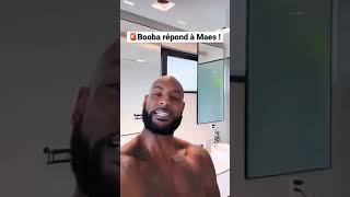 Booba répond a Maes suite a son clash abonnez vous pour les actus foot musique etcbooba maes [upl. by Leffen]