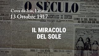 Il miracolo del sole del 13 ottobre 1917 [upl. by Adlemy968]