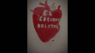 El corazón delator Edgar Allan Poe [upl. by Fruma]