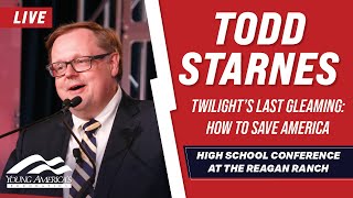 Twilight’s Last Gleaming l Todd Starnes LIVE at the March High School Conference [upl. by Lulu894]