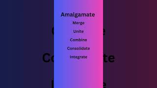 Amalgamate englishlanguage synonyms englishvocabulary [upl. by Kata]