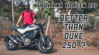 Husqvarna Vitpilen 250 BS6 Review  Supremely FUN [upl. by Skardol]