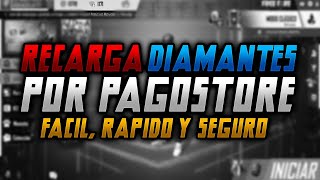 COMO RECARGAR DIAMANTES POR PAGOSTORE EN EFECTIVO  FACIL Y RÁPIDO  FREE FIRE [upl. by Sharl646]