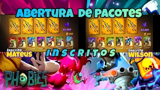 Phobies Abertura de PACOTES dos INSCRITOS  PTBR [upl. by Ennyleuqcaj723]