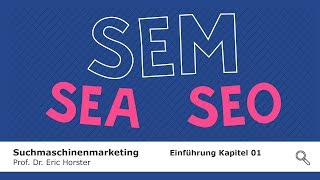 Suchmaschinenmarketing  semmooc  Einführung Kapitel 01 [upl. by Lap276]