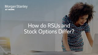 What’s the Difference Between RSUs and Stock Options – Morgan Stanley [upl. by Hcir]