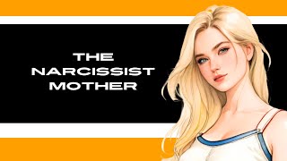 The NARCISSIST MOTHER narcissisticmothers narcissisticmother toxicparents toxicmother [upl. by Ralph]