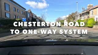 Chesterton Road  OneWay System  Ring Road [upl. by Esoj]