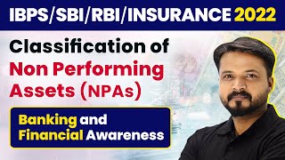 Classification of Non Performing Assets NPAs  Banking Awareness  RBISBIIBPSRRB [upl. by Eednac679]