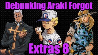 Debunking Araki Forgot Extras 8 [upl. by Alvie]