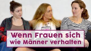 Wenn Frauen wie Männer wären [upl. by Elana663]